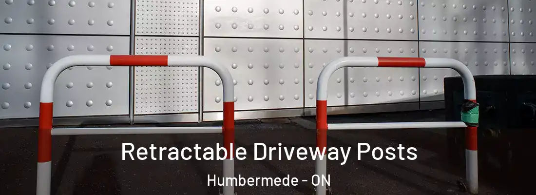  Retractable Driveway Posts Humbermede - ON
