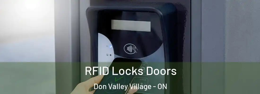  RFID Locks Doors Don Valley Village - ON