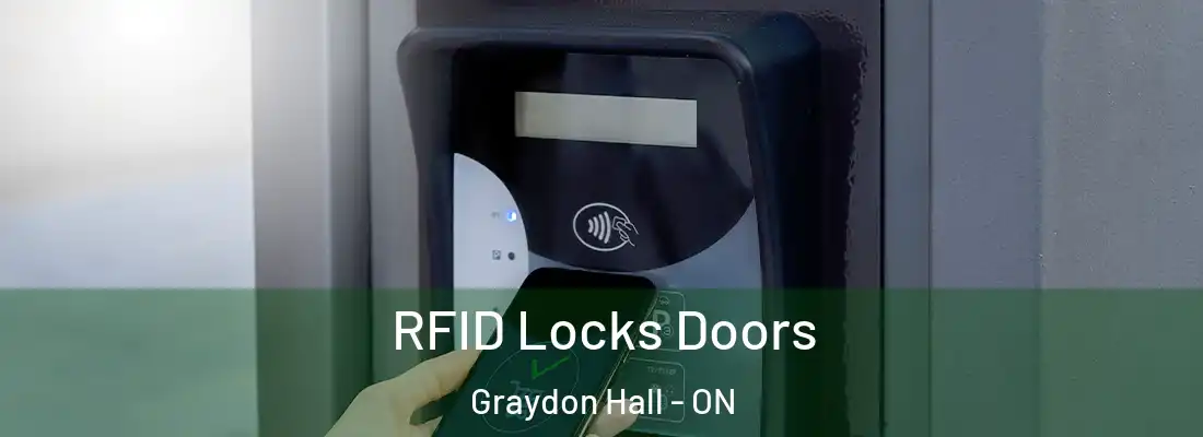  RFID Locks Doors Graydon Hall - ON