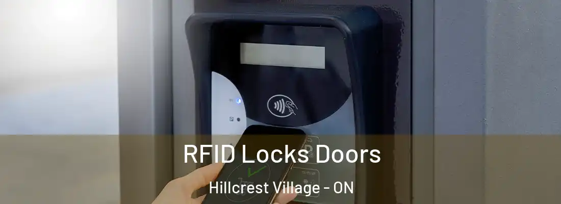  RFID Locks Doors Hillcrest Village - ON