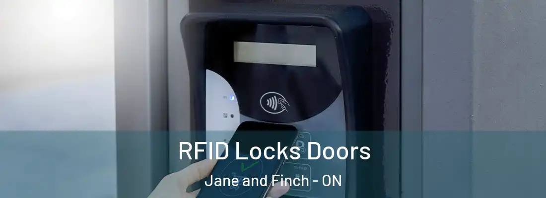  RFID Locks Doors Jane and Finch - ON