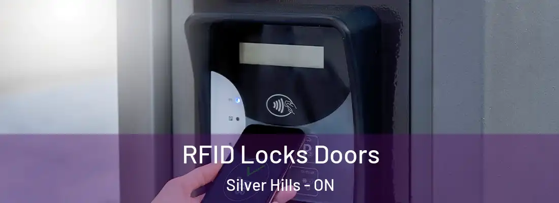  RFID Locks Doors Silver Hills - ON
