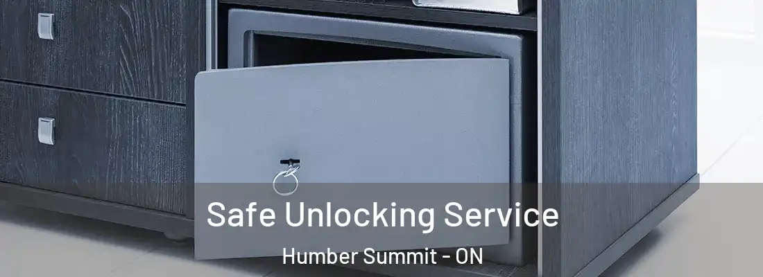  Safe Unlocking Service Humber Summit - ON
