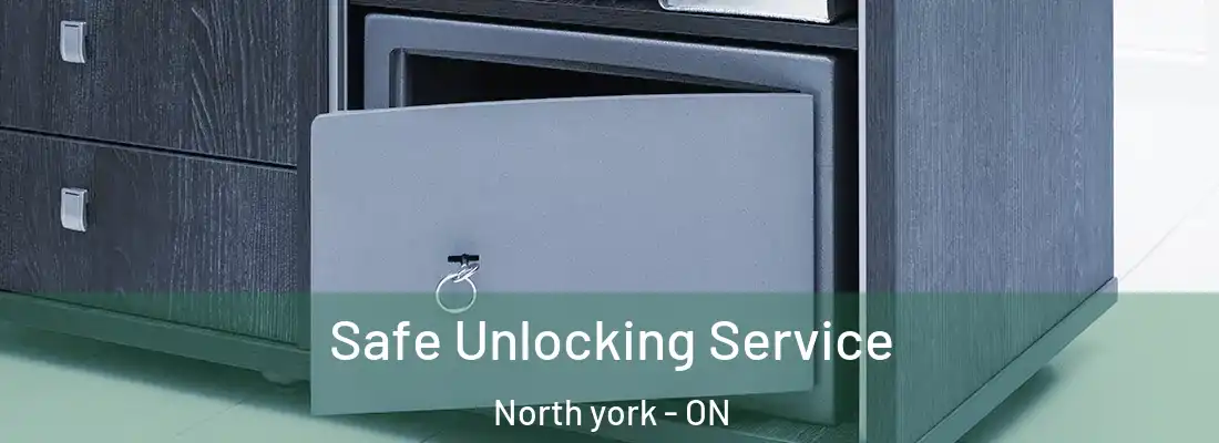  Safe Unlocking Service North york - ON