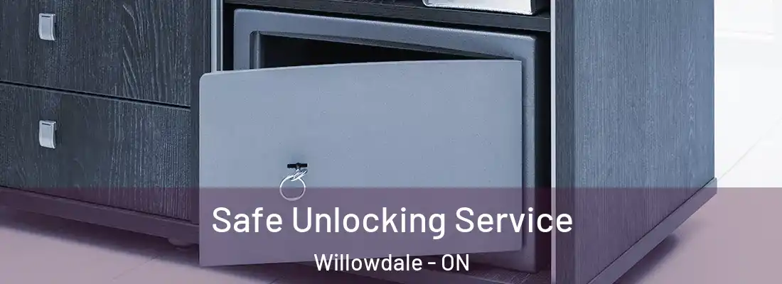  Safe Unlocking Service Willowdale - ON