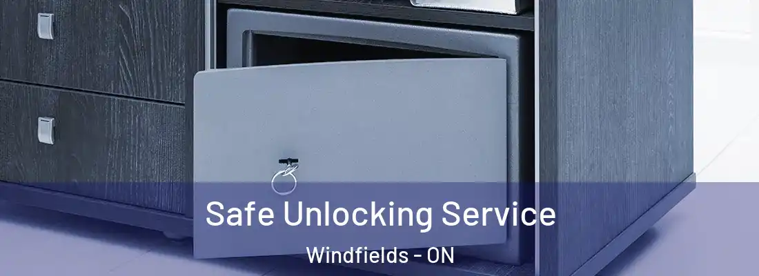  Safe Unlocking Service Windfields - ON