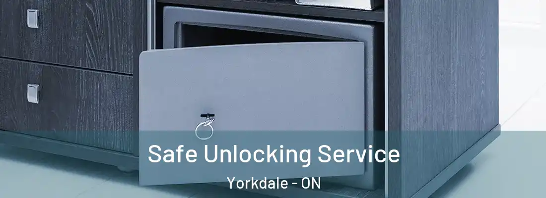  Safe Unlocking Service Yorkdale - ON