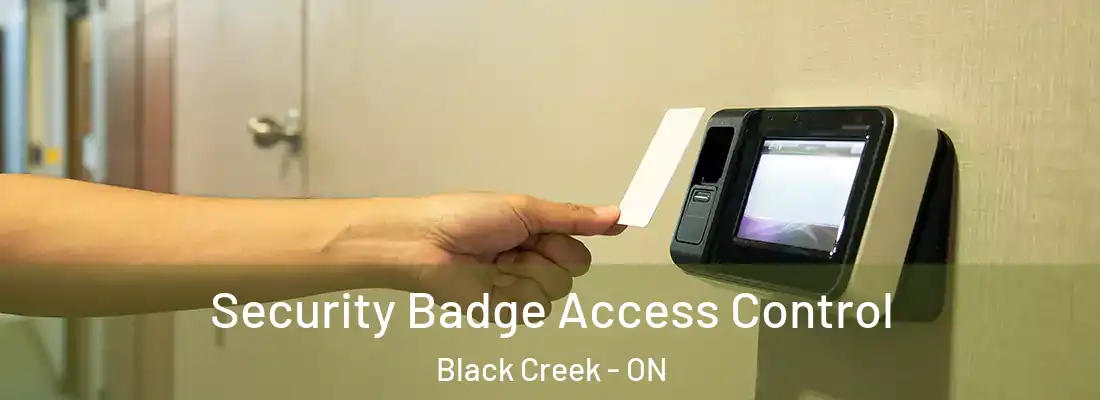 Security Badge Access Control Black Creek - ON