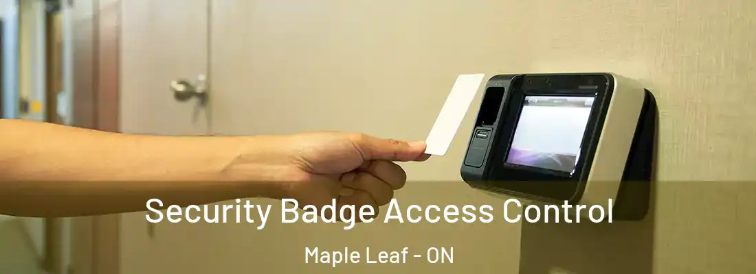  Security Badge Access Control Maple Leaf - ON