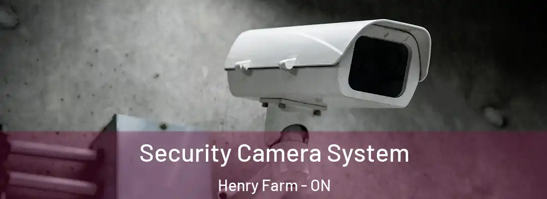  Security Camera System Henry Farm - ON
