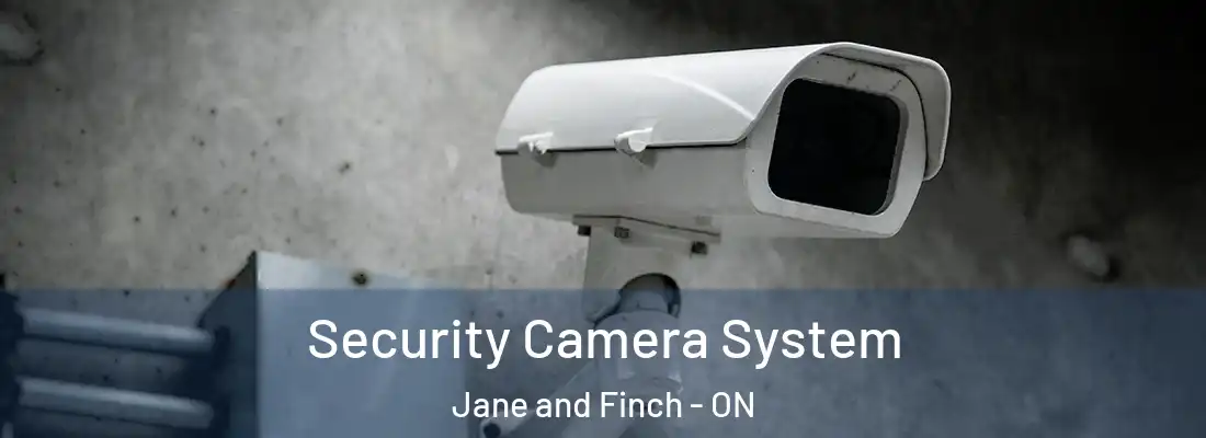  Security Camera System Jane and Finch - ON