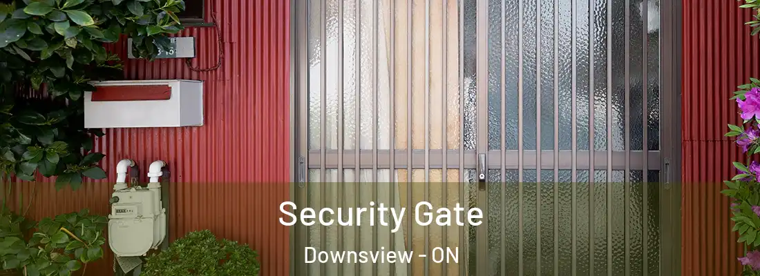  Security Gate Downsview - ON