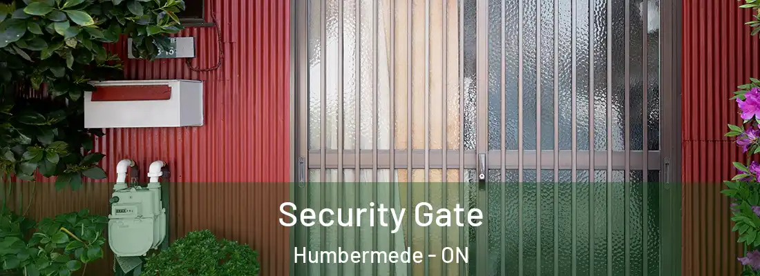  Security Gate Humbermede - ON
