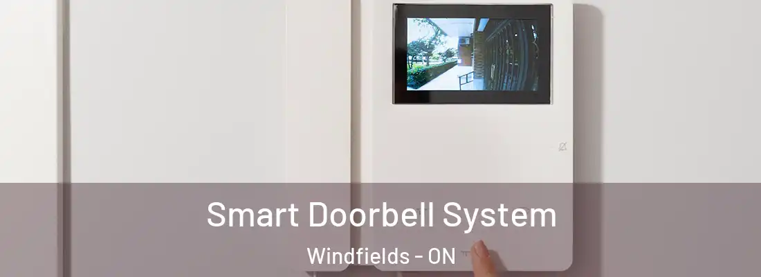  Smart Doorbell System Windfields - ON