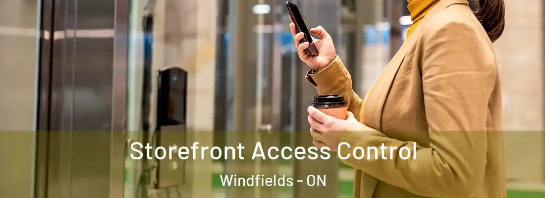  Storefront Access Control Windfields - ON