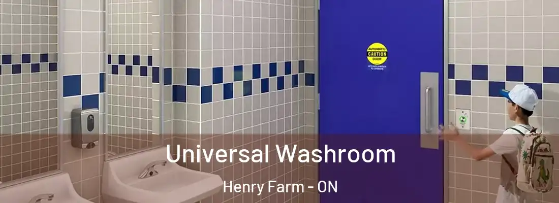  Universal Washroom Henry Farm - ON