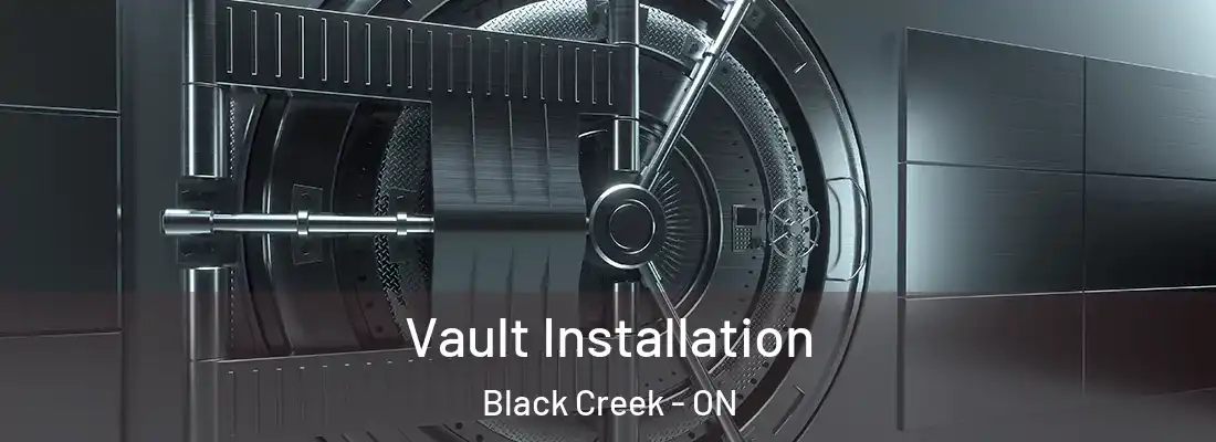  Vault Installation Black Creek - ON