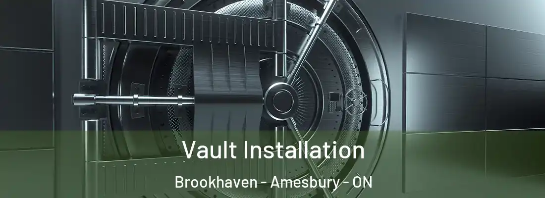  Vault Installation Brookhaven - Amesbury - ON