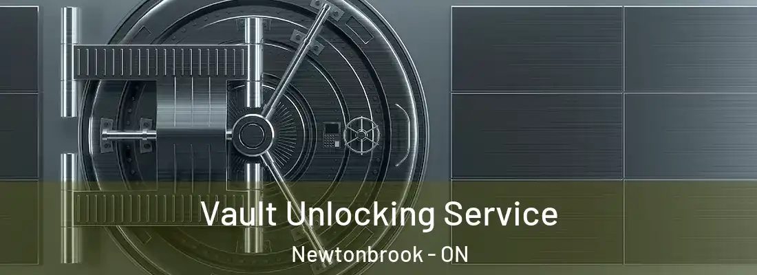  Vault Unlocking Service Newtonbrook - ON
