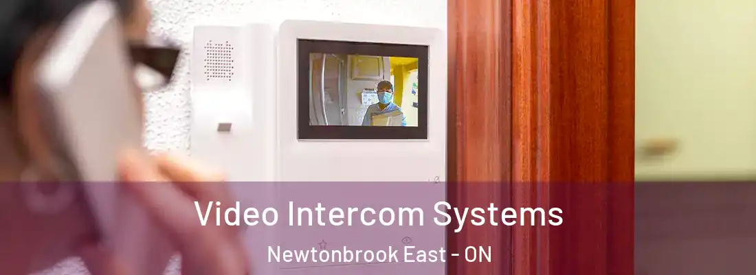  Video Intercom Systems Newtonbrook East - ON