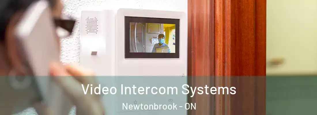  Video Intercom Systems Newtonbrook - ON