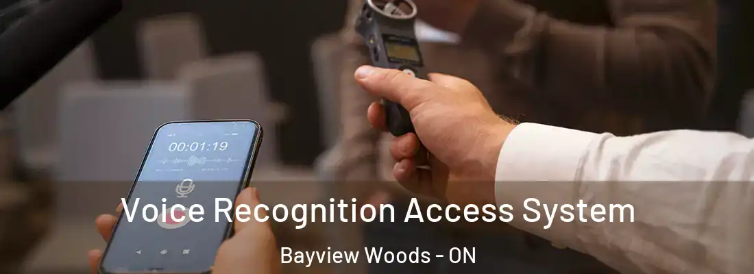  Voice Recognition Access System Bayview Woods - ON