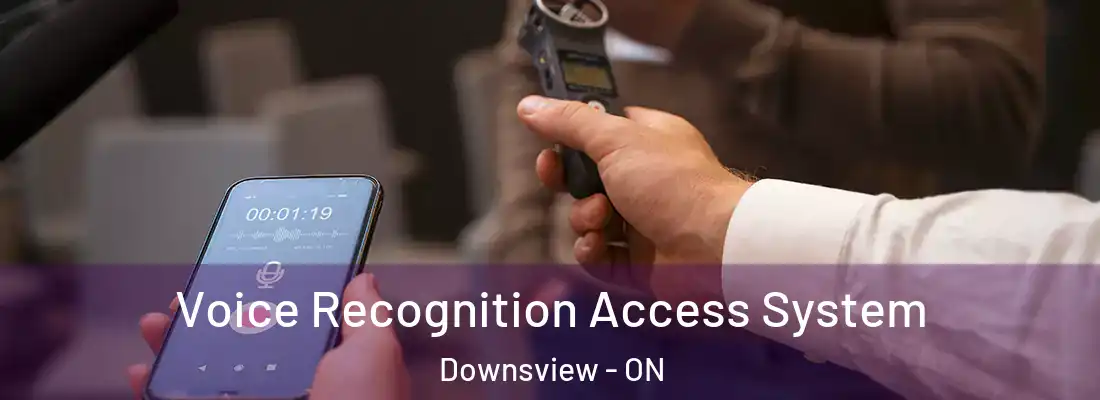  Voice Recognition Access System Downsview - ON