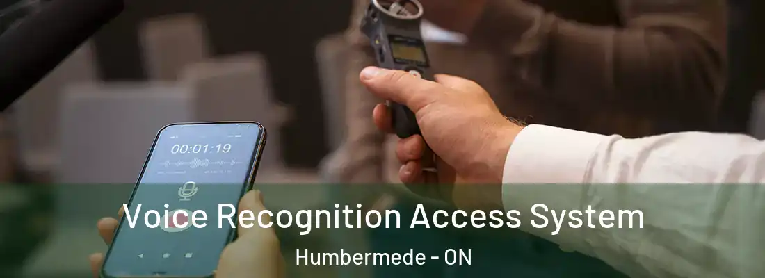  Voice Recognition Access System Humbermede - ON