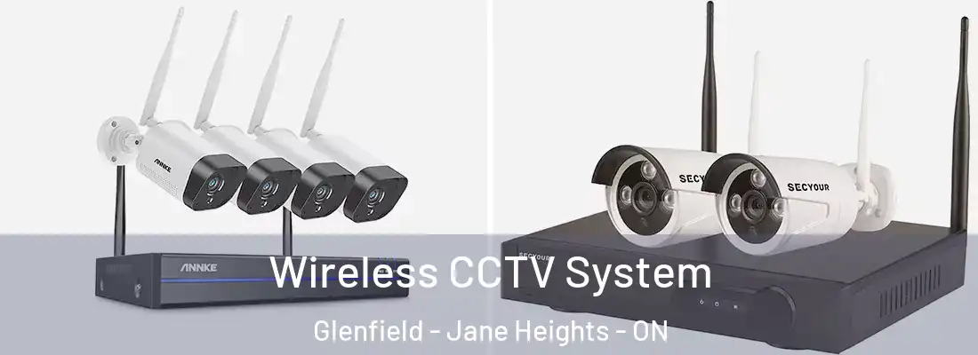  Wireless CCTV System Glenfield - Jane Heights - ON