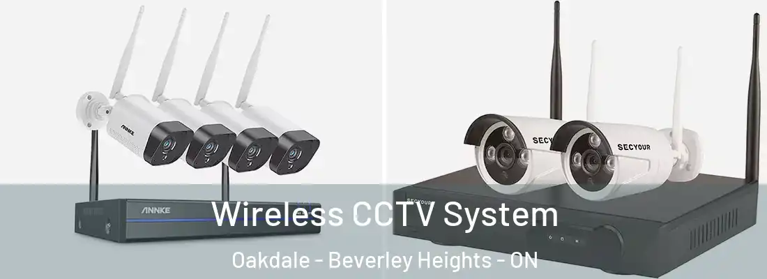  Wireless CCTV System Oakdale - Beverley Heights - ON