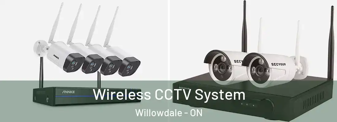  Wireless CCTV System Willowdale - ON