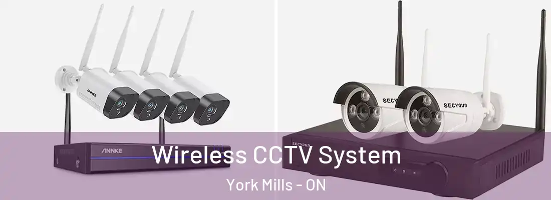  Wireless CCTV System York Mills - ON